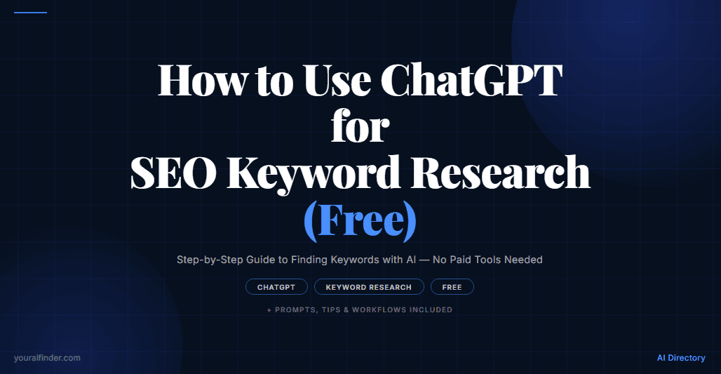 How to Use ChatGPT for SEO Keyword Research (Free)