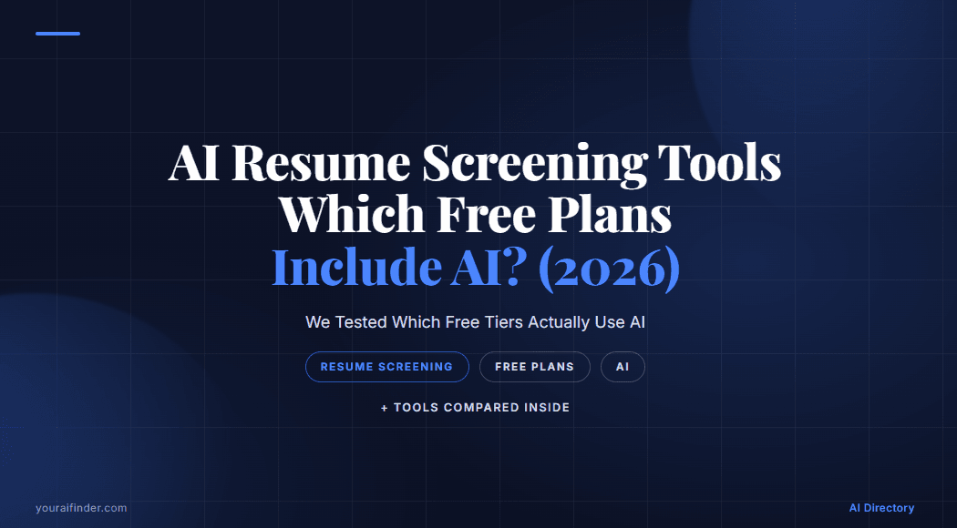 AI Resume Screening Tools: Which Free Plans Include AI? (2026)